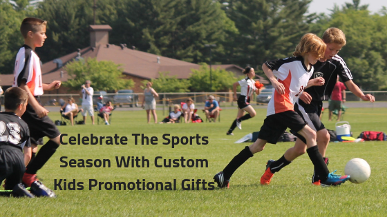 Celebrate The Sports Season With Custom Kids Promotional Gifts