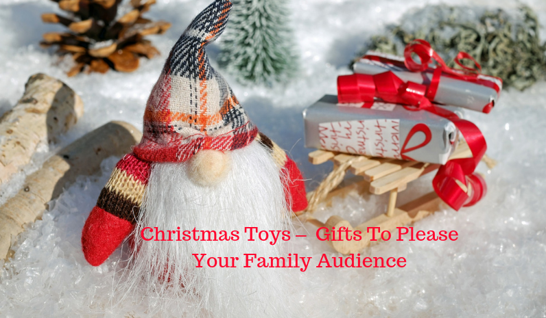 Christmas Fun Gifts and Toys – Budget Friendly Gifts To Please Your